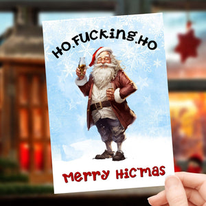 Ho Fucking Ho - Merry Hic'mas - Christmas Card Card Level Thirty3 