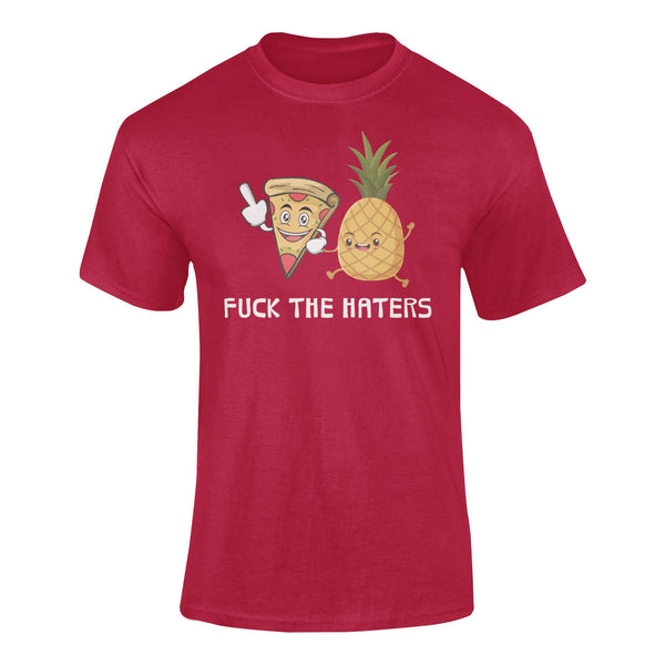 Fuck The Haters - T-Shirt T- Shirts Level Thirty 3 S Cardinal Red 