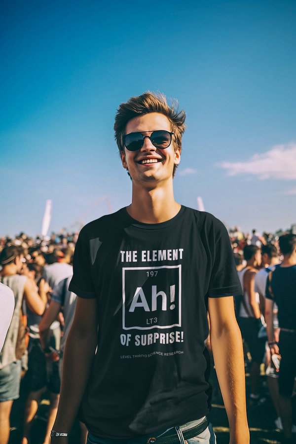 The Element Of Surprise -  T-Shirt