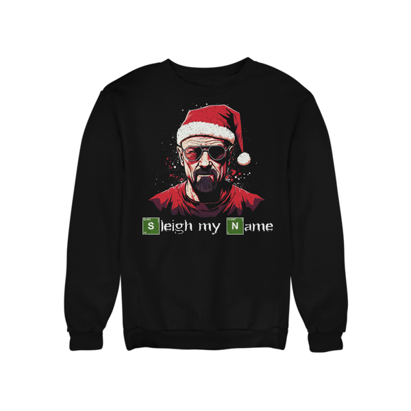 Sleigh My Name Christmas Sweater