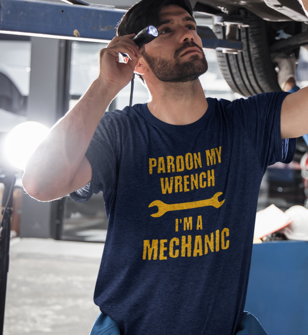 Pardon My Wrench I'm A Mechanic  -  T-Shirt