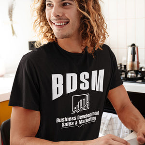 BDSM Business Development Sales & Marketing - T-Shirt T- Shirt Level Thirty 3 