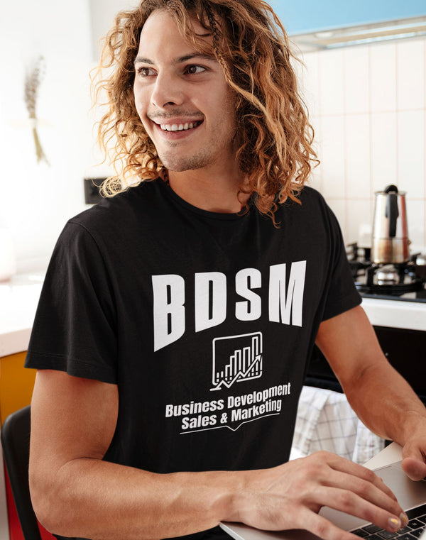 BDSM Business Development Sales & Marketing - T-Shirt T- Shirt Level Thirty 3 