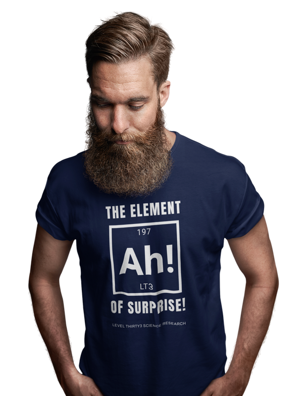 The Element Of Surprise -  T-Shirt