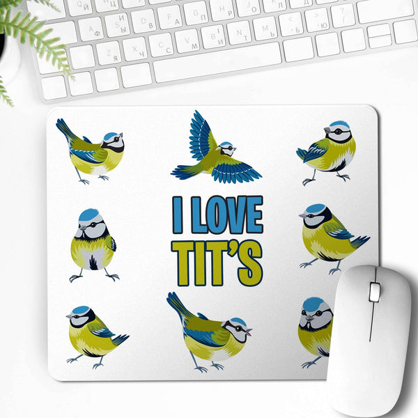 I Love Tit's - Mouse Mat Mouse Mat Level Thirty3 